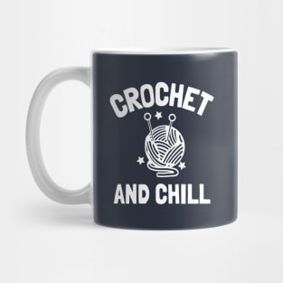 crochet and chill Mug